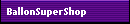 BallonSuperShop