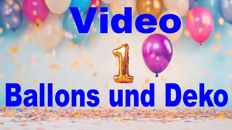 Video: Ballons und Deko zum 1. Geburtstag